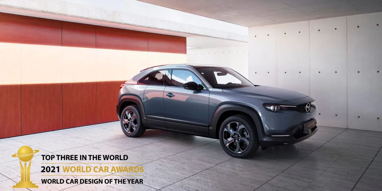 MAZDA MX-30 พิชิต TOP 3 WORLD CAR DESIGN OF THE YEAR 2021