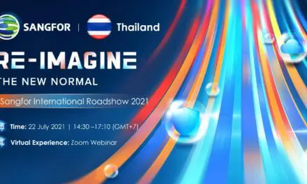 ซังฟอร์ เทคโนโลยีจัดงานโรดโชว์นานาชาติ “Re-Imagine, The New Normal”  พร้อมเดินสายให้ความรู้ผ่านช่องทางออนไลน์