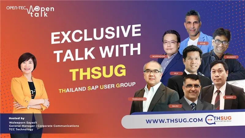 Exclusive Talk with THSUG  ผู้ใช้งาน SAP เชิญทางนี้  มาทำความรู้จักกับ “Thailand SAP User Group” (THSUG)  Community Network เพื่อแลกเปลี่ยนและปลดล็อคทุกประสบการณ์เรื่อง SAP