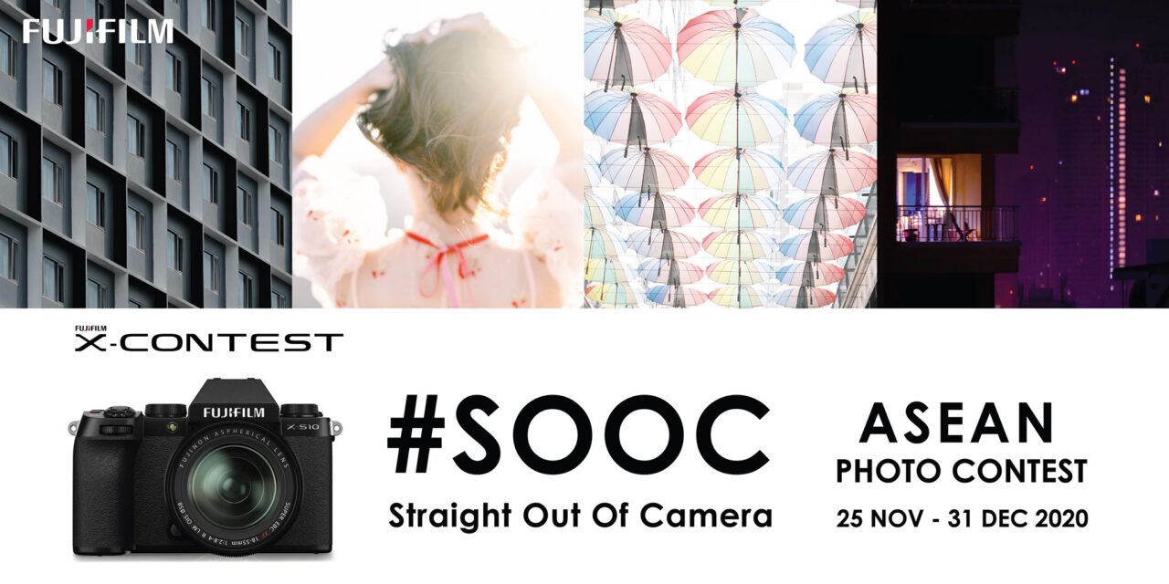 ประกวดภาพถ่าย FUJIFILM X-Contest “#SOOC – Your Style, Our Color” ชิงรางวัลมูลค่ากว่า 2 แสนบาท พร้อมเป็นตัวแทนประเทศไทยไปแข่งขันในระดับ Asia Pacific