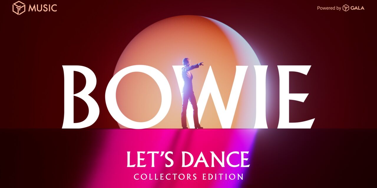 เปิดตัวเพลง Let’s Dance จาก David Bowie เวอร์ชันที่ไม่เคยเปิดตัวที่ไหนมาก่อน โดย GALA MUSIC และโปรดิวเซอร์ชื่อดัง Larry Dvoksin   