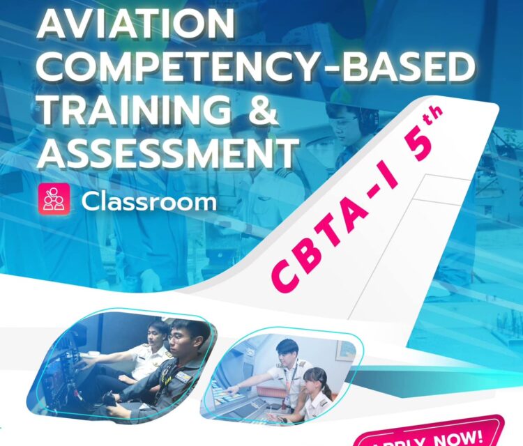 สถาบันการบินพลเรือน เปิดการฝึกอบรมหลักสูตร  “Introduction to Aviation Competency-Based Training and Assessment (CBTA)”