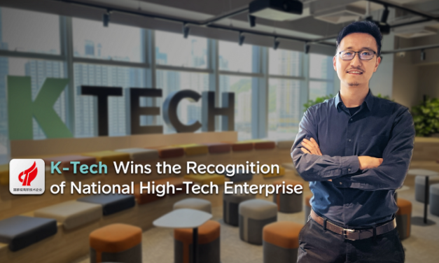 K-Tech ได้รับการยกย่องให้เป็นองค์กรไฮเทคระดับชาติที่ประเทศจีน